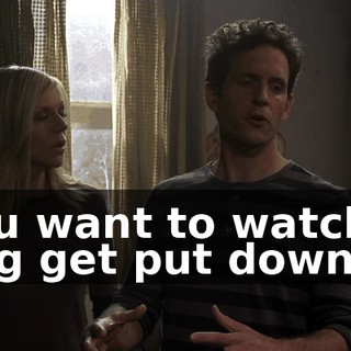 You want to watch a dog get put down?