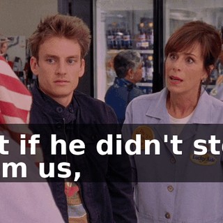 But if he didn't steal from us,