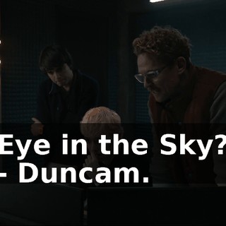 Eye in the Sky? - Duncam.