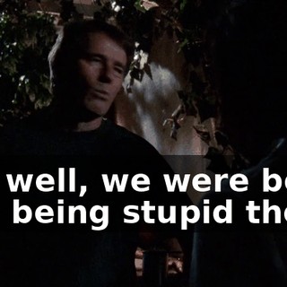 Oh, well, we were both just being stupid there.