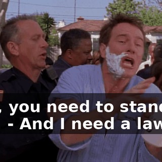- Sir, you need to stand still. - And I need a lawyer.