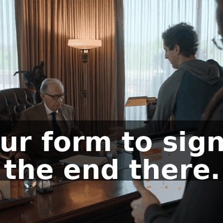your form to sign is at the end there.