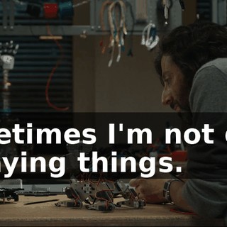 Sometimes I'm not good at saying things.