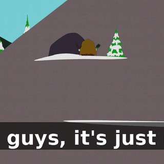 You guys, it's just me.