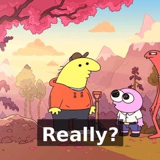 Really?