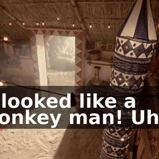 It looked like a monkey man! Uhh!