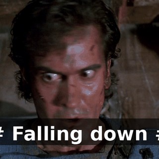 # Falling down #