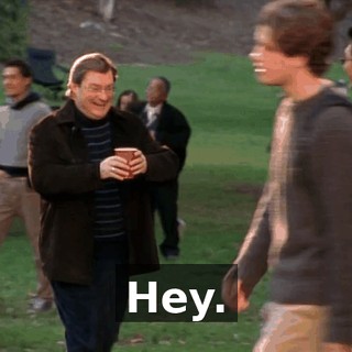 Hey.