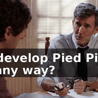 to develop Pied Piper in any way?