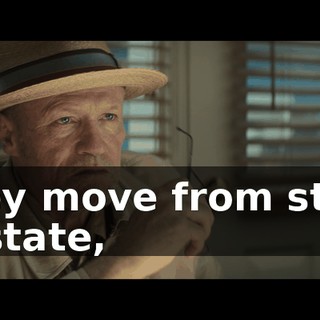 They move from state to state,