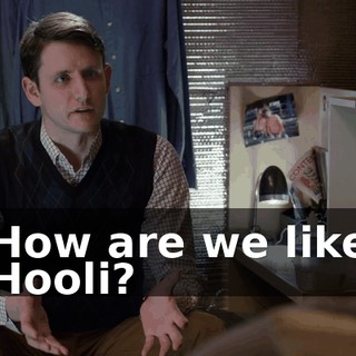 How are we like Hooli?