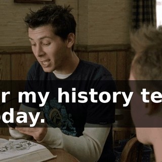 for my history test today.