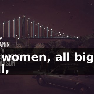 all women, all big as hell,