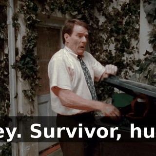 Hey. Survivor, huh?