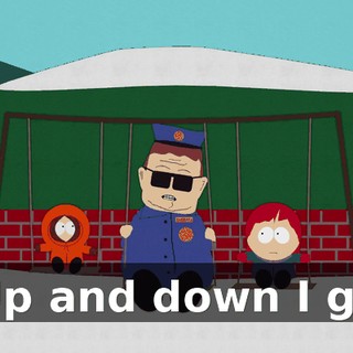 ♪ Up and down I go ♪