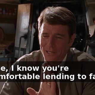 Please, I know you're uncomfortable lending to family,