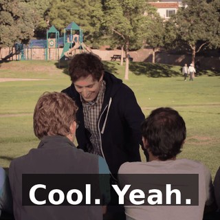 Cool. Yeah.