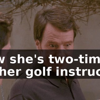 now she's two-timing on her golf instructor