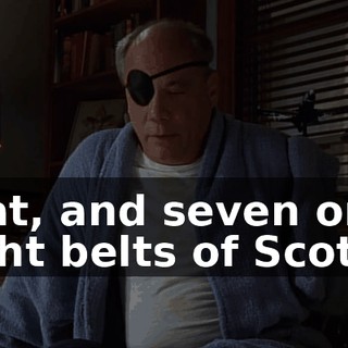 That, and seven or eight belts of Scotch.