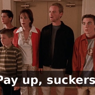 Pay up, suckers.
