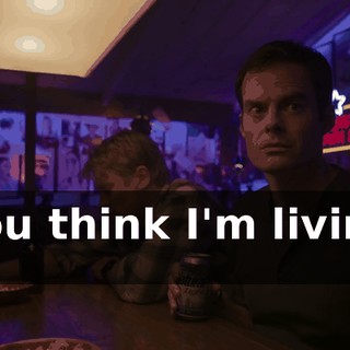 ♪ You think I'm living it ♪
