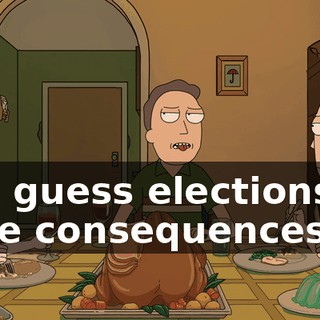So I guess elections do have consequences.