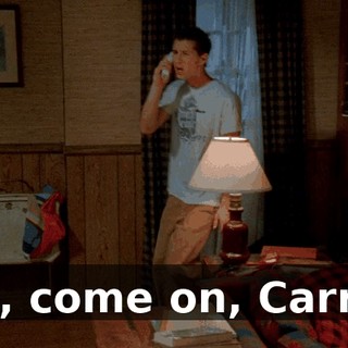 Oh, come on, Carrie,