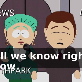 All we know right now
