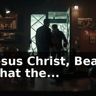 Jesus Christ, Bear, what the...
