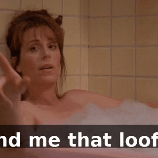 Hand me that loofah.