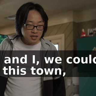 You and I, we could've run this town,
