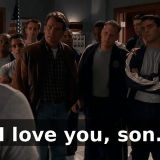 I love you, son.