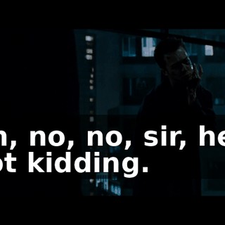 Oh, no, no, sir, he's not kidding.