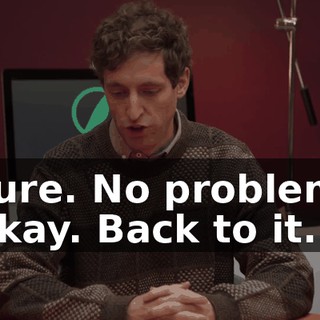 Sure. No problem. Okay. Back to it.
