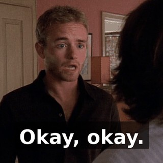 Okay, okay.
