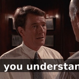 Do you understand?