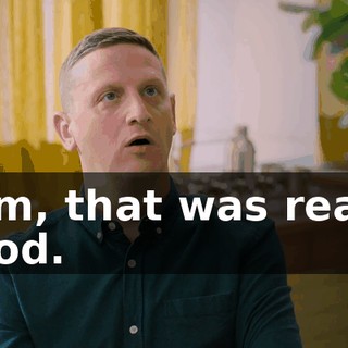 Sam, that was really good.