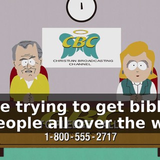 We're trying to get bibles to people all over the world