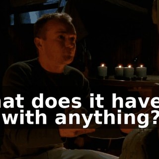 What does it have to do with anything?