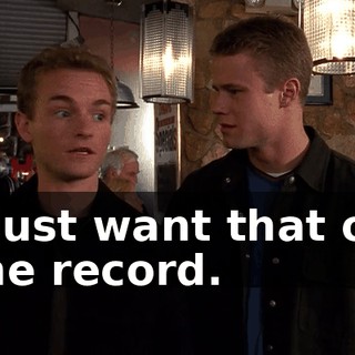 I just want that on the record.