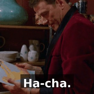 Ha-cha.