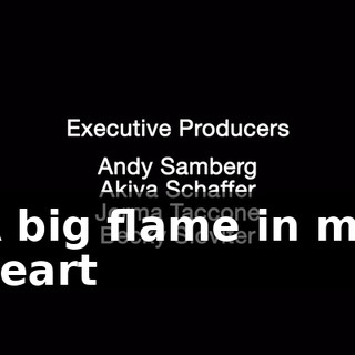 ♪ A big flame in my heart ♪