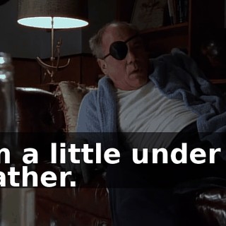 I am a little under the weather.