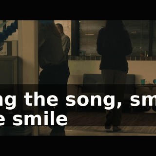 ♪ Sing the song, smile the smile ♪