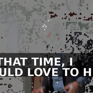 AT THAT TIME, I WOULD LOVE TO HEAR