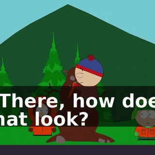 - There, how does that look?