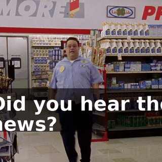 Did you hear the news?
