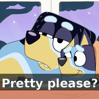 Pretty please?
