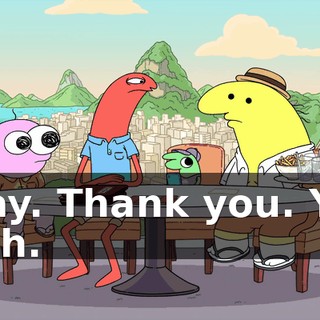 Okay. Thank you. Yes. Yeah.