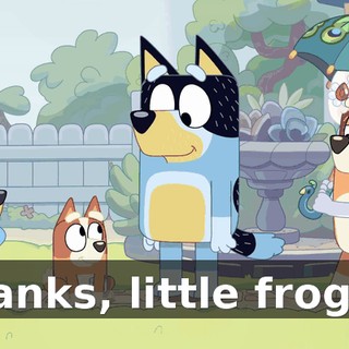 Thanks, little froggy.